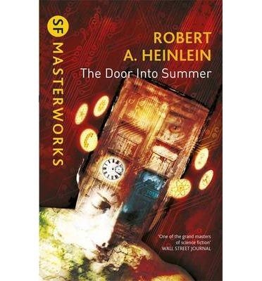 THE DOOR INTO SUMMER | 9780575120723 | HEINLEIN, ROBERT A.