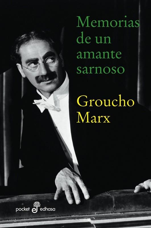 MEMORIAS DE UN AMANTE SARNOSO | 9788435018371 | MARX, GROUCHO