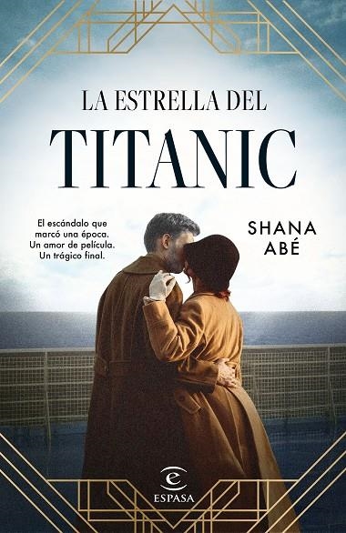 LA ESTRELLA DEL TITANIC | 9788467065251 | ABÉ, SHANA