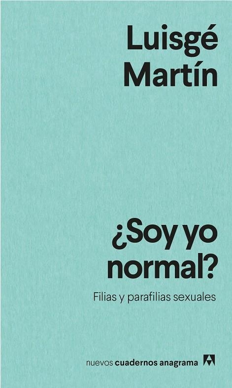 ¿SOY YO NORMAL? | 9788433916594 | MARTÍN, LUISGÉ