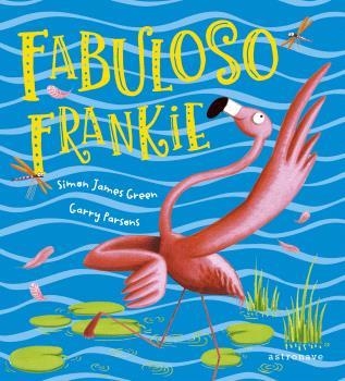 FABULOSO FRANKIE | 9788467948479 | SIMON JAMES GREEN / GARY PARSONS