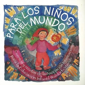 PARA LOS NIÑOS DEL MUNDO | 9788492843497 | LOUISE DE FOREST