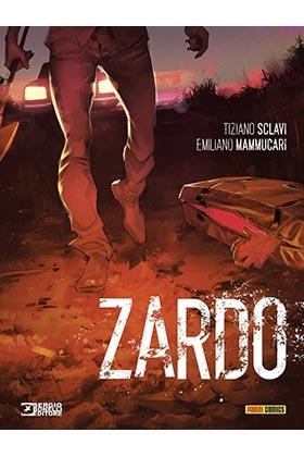 ZARDO | 9788411011105 | SCLAVI, TIZIANO/ MAMMUCARI, EMILIANO/ SAPONTI, LUCA