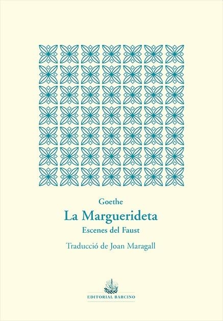 LA MARGUERIDETA | 9788472268999 | WOLFGANG VON GOETHE, JOHANN