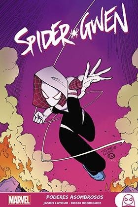 MARVEL YOUNG ADULTS SPIDER-GWEN. PODERES ASOMBROSOS 2 | 9788411011037 | RODRIGUEZ, ROBBIE/ LATOUR, JASON/ TAKARA, MARCIO/ TAYLOR, TOM/ VVAA