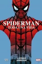 100% MARVEL HC COEDICIONES SPIDERMAN. TODA UNA VIDA ? J. JONAH JAMESON | 9788411011570 | ZDARSKY,CHIP / BAGLEY, MARK