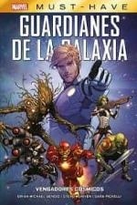 MARVEL MUST HAVE GUARDIANES DE LA GALAXIA. VENGADORES C¢SMICOS | 9788411010856 | BENDIS, BRIAN MICHAEL/  MCNIVE, STEVEN/ AVON OEMING, MICHAEL/ DOYLE, MING/ PICHELLI, SARA/ DEL MUNDO