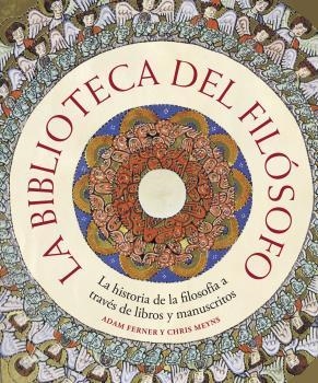 LA BIBLIOTECA DEL FILÓSOFO | 9788418725685 | FERNER, ADAM / MEYNS, CHRIS