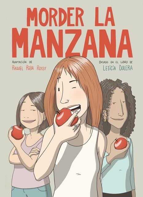 MORDER LA MANZANA (NOVELA GRÁFICA) | 9788491749318 | DOLERA, LETICIA / RIBA ROSSY, RAQUEL