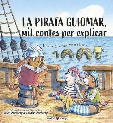 LA PIRATA GUIOMAR | 9788418184970 | DOCHERTY, HELEN / DOCHERTY, THOMAS