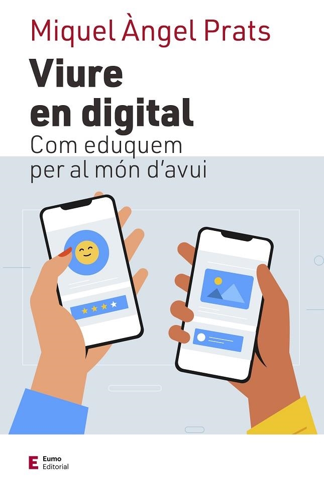 VIURE EN DIGITAL | 9788497667609 | PRATS I FERNÁNDEZ, MIQUEL ÀNGEL