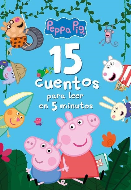 15 CUENTOS PARA LEER EN 5 MINUTOS (PEPPA PIG) | 9788448859787 | HASBRO, / EONE,