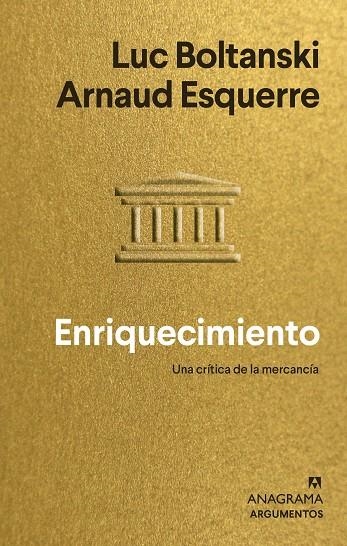 ENRIQUECIMIENTO | 9788433964847 | BOLTANSKI, LUC / ESQUERRE, ARNAUD