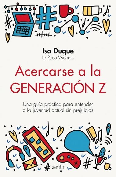 ACERCARSE A LA GENERACIÓN Z | 9788408251774 | DUQUE, ISA