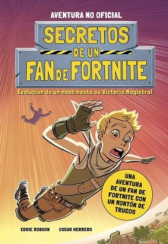 SECRETOS DE UN FAN DE FORTNITE | 9788408252252 | ROBSON, EDDIE