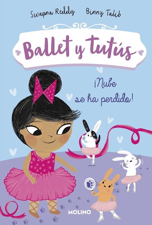 ¡NUBE SE HA PERDIDO! (BALLET Y TUTÚS 6) | 9788427221994 | REDDY, SWAPNA / TALIB, BINNY