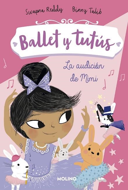 LA AUDICIÓN DE MIMI (BALLET Y TUTÚS 5) | 9788427221987 | REDDY, SWAPNA / TALIB, BINNY