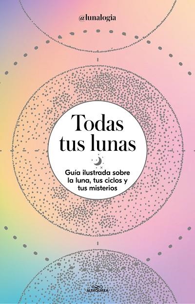 TODAS TUS LUNAS | 9788418915055 | FACEN, ERICA NOEMÍ