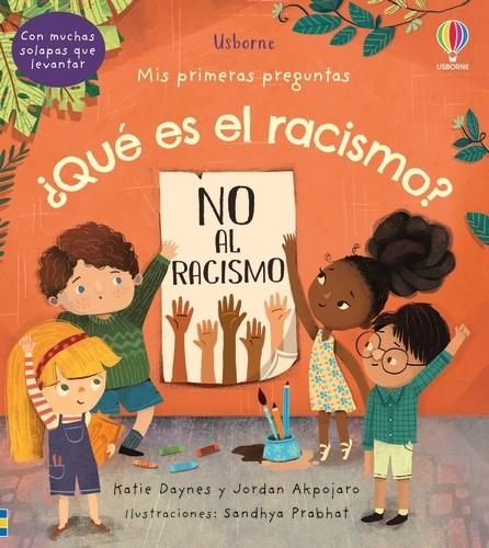 QUE ES EL RACISMO | 9781801312295 | DAYNES, KATIE / DAYNES, KATIE / AKPOJARO, JORDAN / AKPOJARO, JORDAN