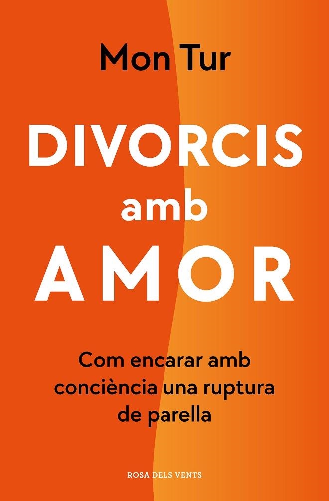 DIVORCIS AMB AMOR | 9788418062254 | TUR, MON