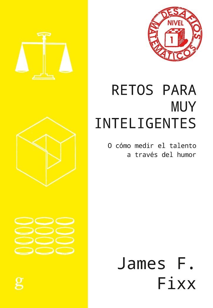 RETOS PARA MUY INTELIGENTES | 9788418914409 | FIXX, JAMES F.