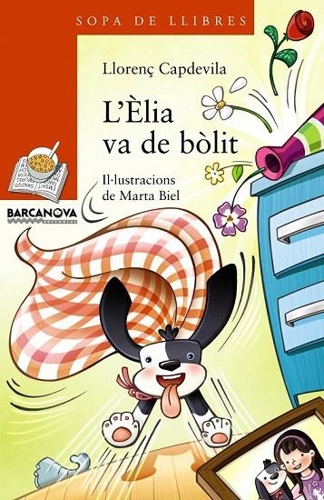 ELIA VA DE BOLIT, L' | 9788448932190 | CAPDEVILA, LLORENÇ