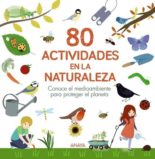 80 ACTIVIDADES EN LA NATURALEZA | 9788469890783 | LESAFFRE, GUILHEM / BOUDASSOU, BÉNÉDICTE / ASSERAY, PHILIPPE