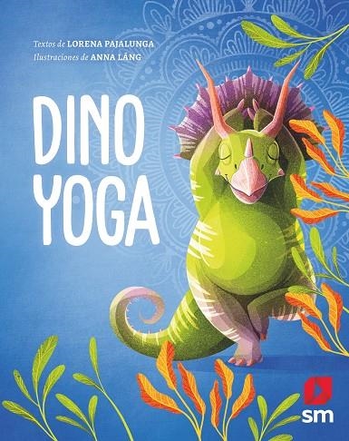 DINO YOGA | 9788413922126 | PAJALUNGA, LORENA