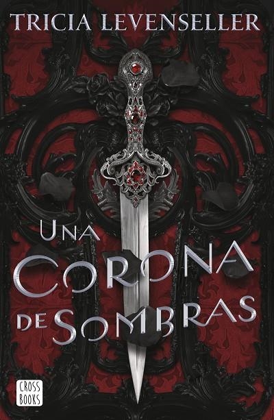 UNA CORONA DE SOMBRAS | 9788408249276 | LEVENSELLER, TRICIA