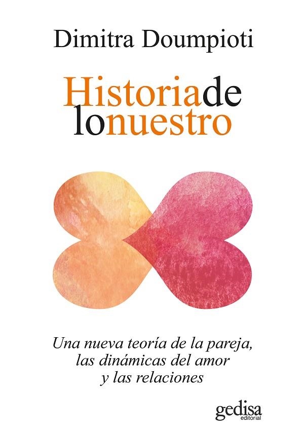 HISTORIA DE LO NUESTRO | 9788418914454 | DOUMPIOTI, DIMITRA