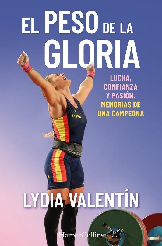 EL PESO DE LA GLORIA | 9788491396925 | VALENTÍN, LYDIA