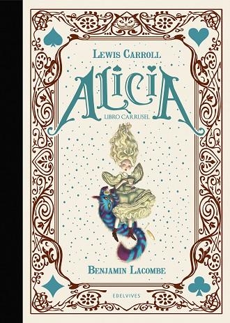 ALICIA. LIBRO CARRUSEL | 9788414036747 | CARROLL, LEWIS