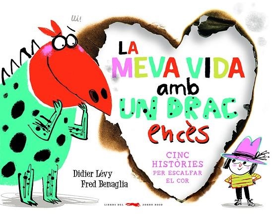 LA MEVA VIDA AMB UN DRAC ENCÈS | 9788412314489 | LÉVY, DIDIER