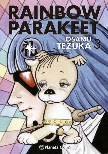 RAINBOW PARAKEET Nº 03/03 | 9788491749080 | TEZUKA, OSAMU