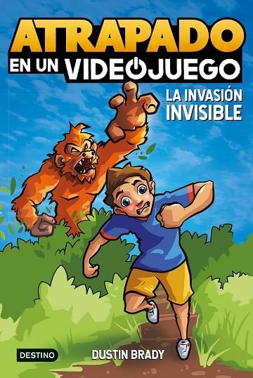 ATRAPADO EN UN VIDEOJUEGO 2. LA INVASIÓN INVISIBLE | 9788408254065 | BRADY, DUSTIN