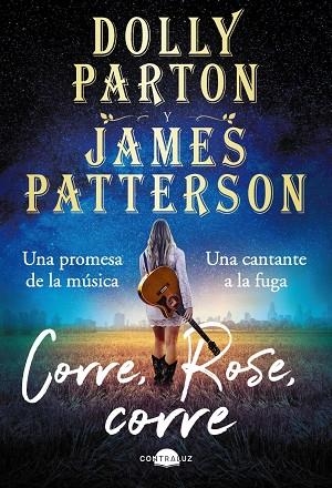 CORRE, ROSE, CORRE | 9788418945205 | PARTON, DOLLY / PATTERSON, JAMES