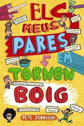 ELS MEUS PARES EM TORNEN BOIG | 9788413491707 | JOHNSON, PETE