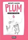 PLUM. HISTORIAS GATUNAS06 | 9788467922523 | HOSHINO, NATSUMI