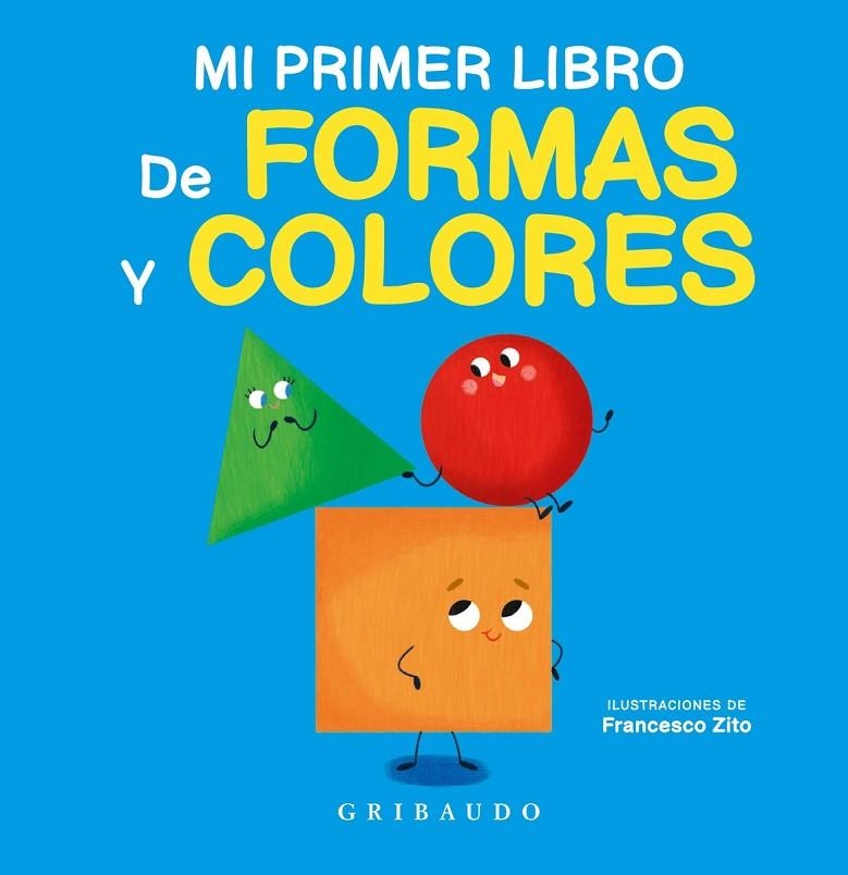 MI PRIMER LIBRO DE FORMAS Y COLORES | 9788412394047 | VVAA