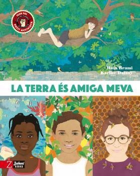 LA TERRA ÉS AMIGA MEVA | 9788418830327 | BRAMI, MAÏA