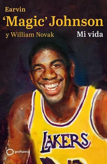 MI VIDA | 9788408256847 | 'MAGIC' JOHNSON, EARVIN / NOVAK, WILLIAM