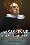 ASSASSINAT A LA SALA CAPITULAR | 9788418323997 | JENER ESTAÑOL, EDUARD