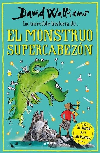 LA INCREÍBLE HISTORIA DE... EL MONSTRUO SUPERCABEZÓN | 9788418798481 | WALLIAMS, DAVID