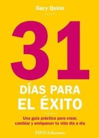 31 DÍAS PARA EL ÉXITO | 9788875173401 | QUINN, GARY