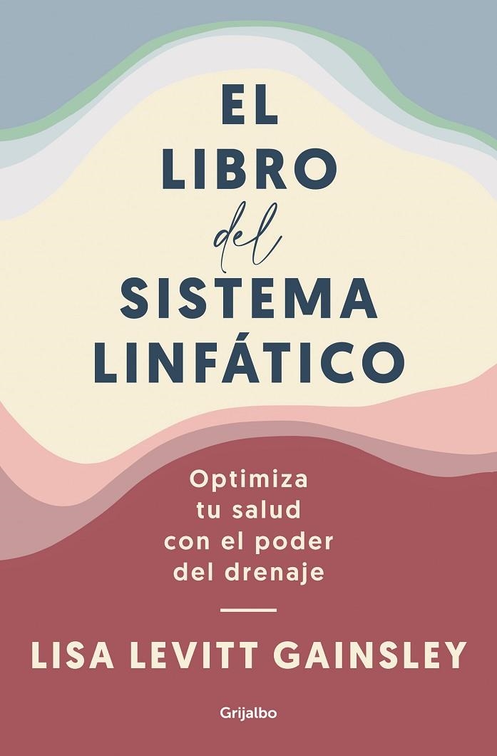 EL LIBRO DEL SISTEMA LINFÁTICO | 9788425361005 | LEVITT GAINSLEY, LISA