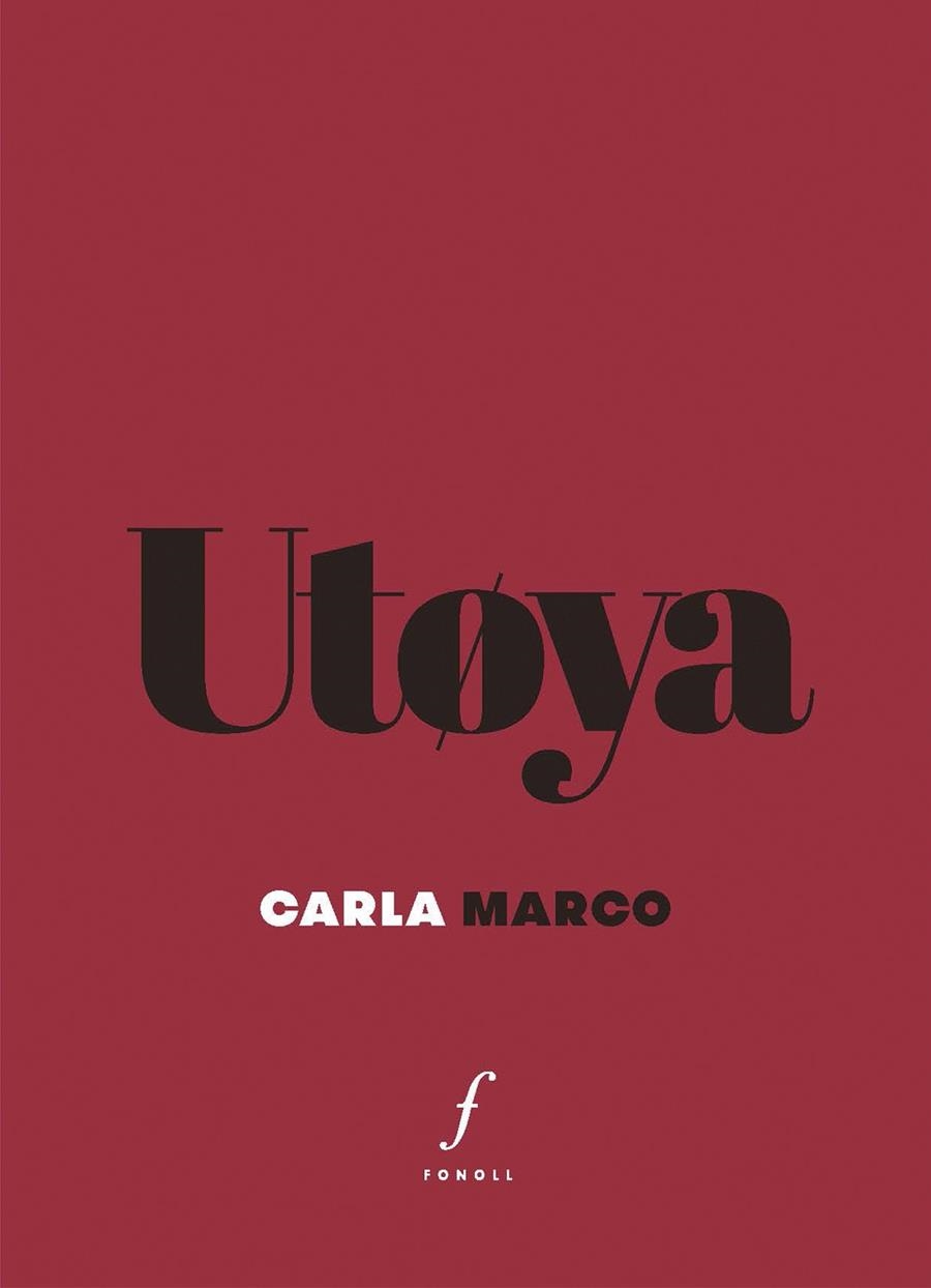 UTØYA | 9788412502404 | MARCO, CARLA