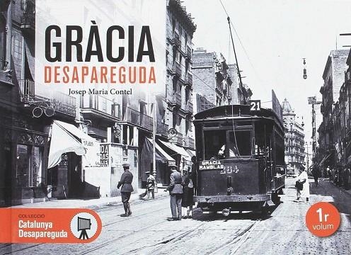 GRÀCIA DESAPAREGUDA | 9788416547326 | CONTEL, JOSEP M.