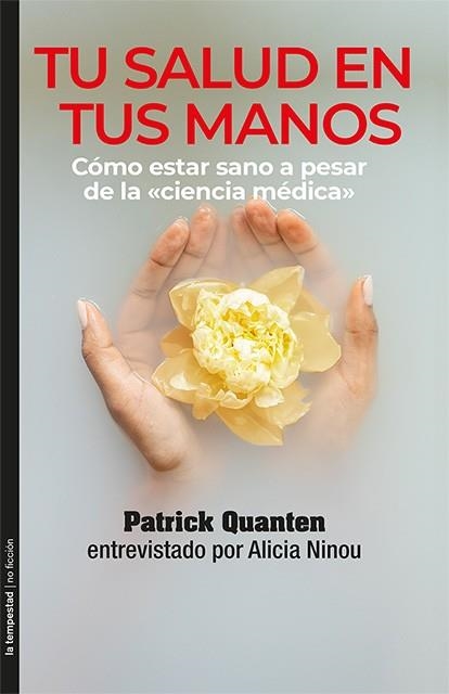 TU SALUD EN TUS MANOS | 9788479481896 | QUANTEN, PATRICK