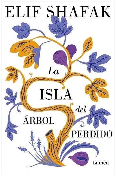 LA ISLA DEL ÁRBOL PERDIDO | 9788426411402 | SHAFAK, ELIF