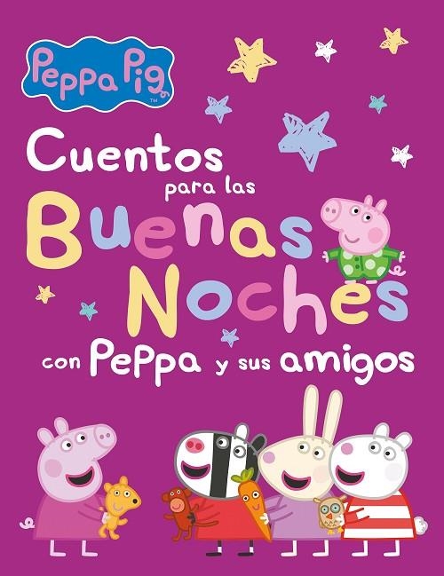 CUENTOS PARA LAS BUENAS NOCHES CON PEPPA Y SUS AMIGOS (PEPPA PIG) | 9788448860271 | HASBRO, / EONE,